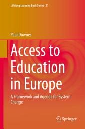 Icon image Access to Education in Europe: A Framework and Agenda for System Change