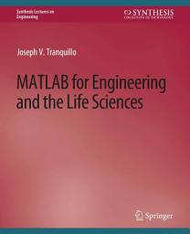Icon image MATLAB for Engineering and the Life Sciences