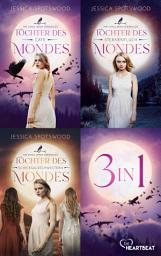 Icon image Töchter des Mondes - Die vollständige Trilogie: Die Cahill Witch Chronicles | Romantasy