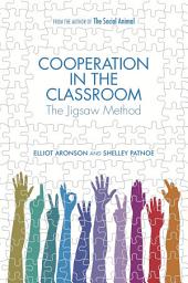 Icon image Cooperation in the Classroom: The Jigsaw Method