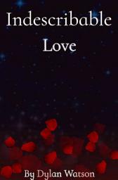 Icon image Indescribable Love