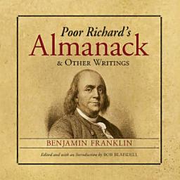 Icon image Poor Richard's Almanack and Other Writings