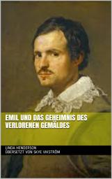 Icon image Emil und das Geheimnis des verlorenen Gemäldes