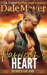 Icon image Harrison's Heart: A SEALs of Honor World Novel