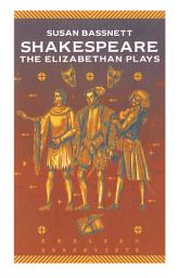 Icon image Shakespeare: The Elizabethan Plays