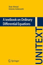 Icon image A textbook on Ordinary Differential Equations