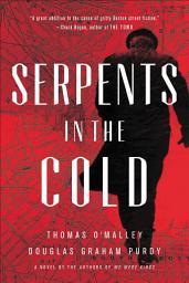 Icon image Serpents in the Cold