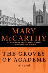 Icon image The Groves of Academe: A Novel