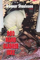 Icon image Død mand sladrer ikke