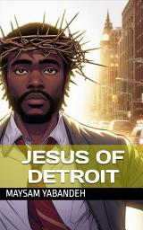 Icon image Jesus of Detroit