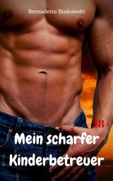 Icon image Mein scharfer Kinderbetreuer: Geile Gay Story