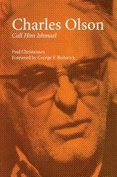 Icon image Charles Olson: Call Him Ishmael