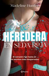 Icon image Heredera en seda roja
