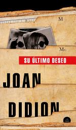Icon image Su último deseo