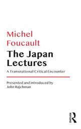 Icon image The Japan Lectures: A Transnational Critical Encounter
