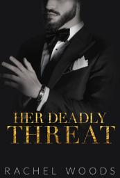 Icon image Her Deadly Threat