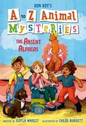 Icon image A to Z Animal Mysteries #1: The Absent Alpacas