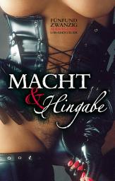 Icon image Macht & Hingabe: 25 aufregende S/M-Abenteuer