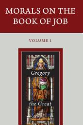 Icon image Morals on the Book of Job - Three volumes in Four Books