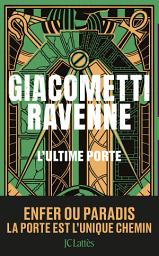 Icon image L'ultime porte : Antoine Marcas