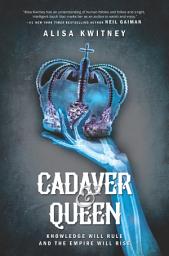 Icon image Cadaver & Queen
