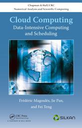 Icon image Cloud Computing: Data-Intensive Computing and Scheduling
