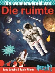 Icon image Hoezit 16: Die wonderwêreld van ruimte