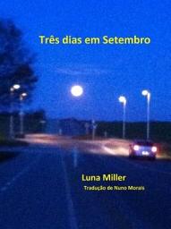 Icon image Três dias em Setembro