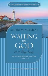 Icon image Waiting on God: A 31-Day Study
