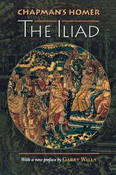 Icon image Chapman's Homer: The Iliad