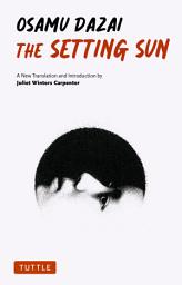 Icon image The Setting Sun: A New Translation