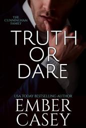 Icon image Truth or Dare (Billionaire Romance): A Steamy Contemporary Romance