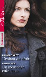 Icon image L'enfant du désir - Un mensonge entre nous