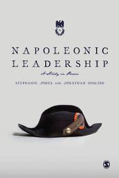 Icon image Napoleonic Leadership: A Study in Power
