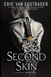 Icon image Second Skin: A Nicholas Linnear Novel