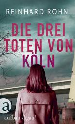 Icon image Die drei Toten von Köln