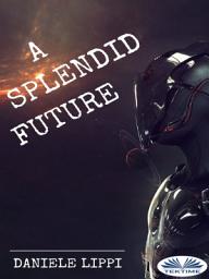 Icon image A splendid future