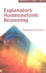 Icon image Explanatory Nonmonotonic Reasoning