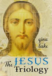 Icon image The Jesus Trilogy: Choice and Will / Love and Surrender / Beliefs, Emotions, and the Creation of Reality