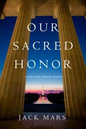 Icon image Our Sacred Honor