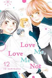 Icon image Love Me, Love Me Not
