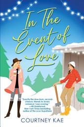 Icon image In the Event of Love: A Delightful Second Chance Romance