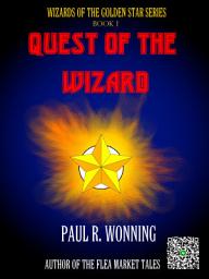 Icon image Quest of the Wizard: Fall of the Six Kingdoms