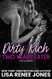 Icon image Dirty Rich One Night Stand: Two Years Later