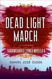 Icon image Dead Light March