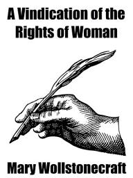 Icon image A Vindication of the Rights of Woman