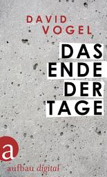 Icon image Das Ende der Tage: Tagebücher und autobiographische Aufzeichnungen 1912 - 1922 und 1941/42