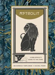 Icon image AstroLit: A Bibliophile's Guide to the Stars