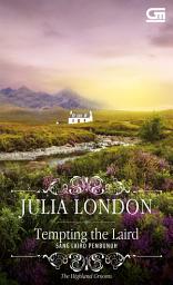 Icon image Historical Romance: Sang Laird Pembunuh (Tempting the Laird)