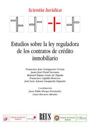 Icon image Estudios sobre la Ley reguladora de los contratos de crédito inmobiliario